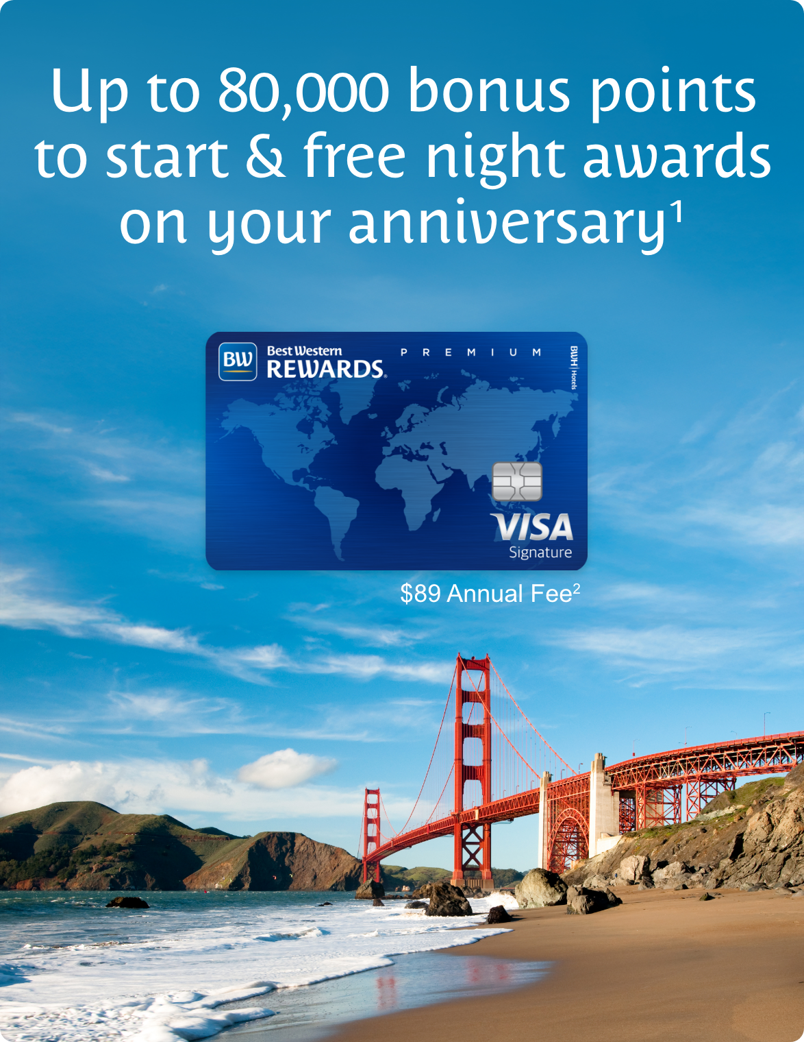 Up to 80,000 bonus points to start & free night awards on your anniversary